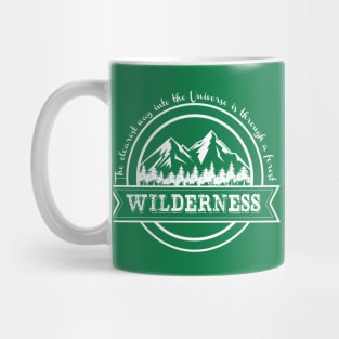 Nature Lover Wilderness John Muir Quote Mountains Mug